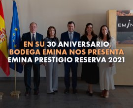 Emina nos presenta Prestigio Reserva 2021 en su 30 Aniversario